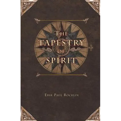 The Tapestry of Spirit