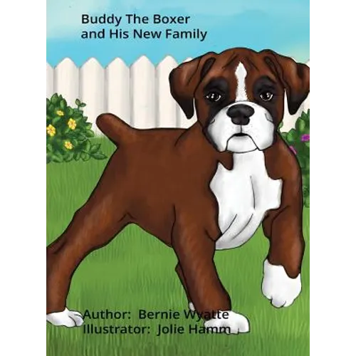 Buddy The Boxer and His New Family