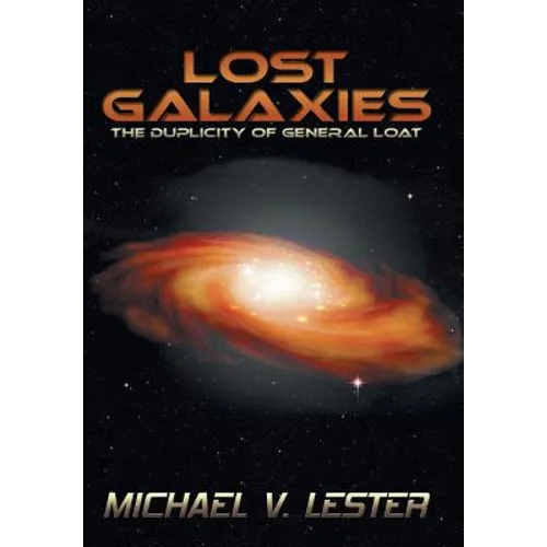 Lost Galaxies: The Duplicity of General Loat