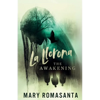 La Llorona: The Awakening - Paperback