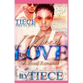 I Need Love: A Hood Romance