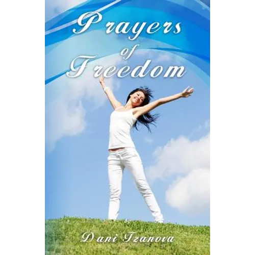 Prayers of Freedom