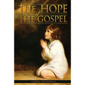 The Hope of the Gospel