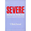 Severe Behavior Problems: A Functional Communication Training Approach