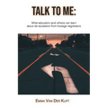 Talk to Me: What educators (and others) can learn about de-escalation from hostage negotiators