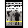 Eisenhower & Montgomery at the Falaise Gap
