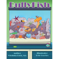 BullyFish