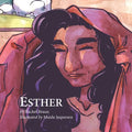 Esther: Based on the song by Branches Band
