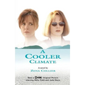 A Cooler Climate