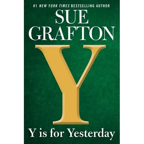 Y Is for Yesterday