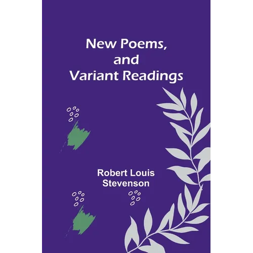 New Poems, and Variant Readings