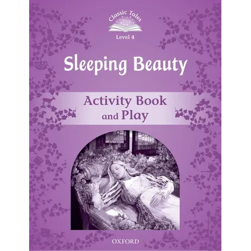 Classic Tales: Level 4: Sleeping Beauty Activity