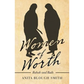 Women of Worth: Rahab and Ruth