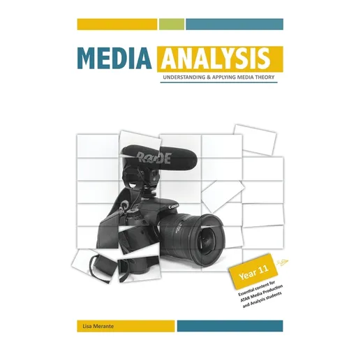 Media Analysis: Understanding and Applying Media Theory