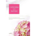 Catechism and Baptism