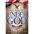 One Nation Under God: A Factual History of America's Religious Heritage