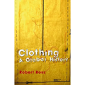 Clothing: A Global History