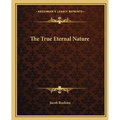 The True Eternal Nature