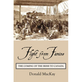 Flight from Famine: The Coming of the Irish to Canada