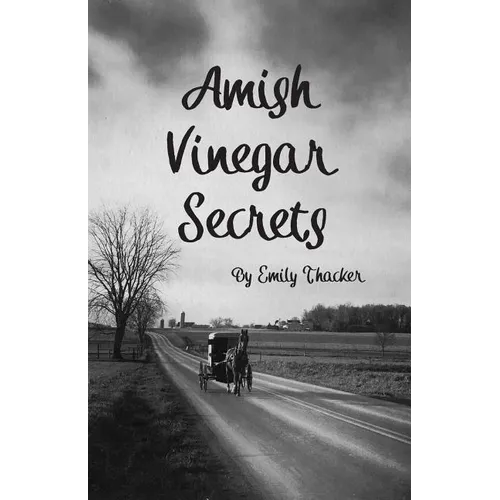 Amish Vinegar Secrets
