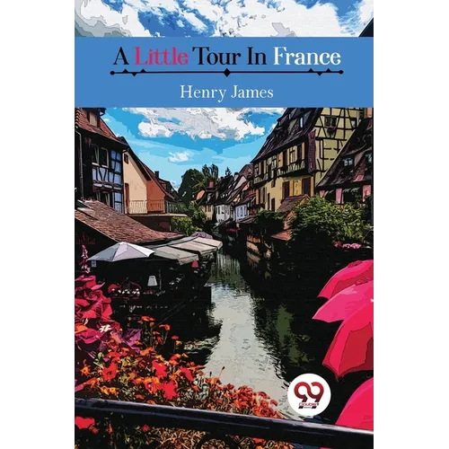 A Little Tour in France