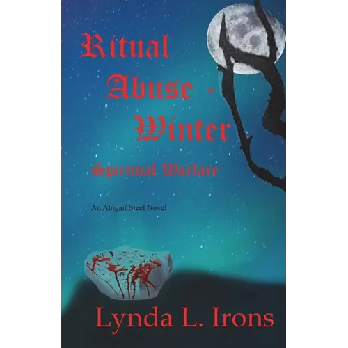 Ritual Abuse - Winter: Spiritual Warfare
