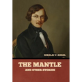 The Mantle, and Other Stories