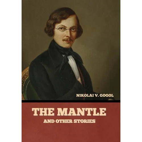 The Mantle, and Other Stories