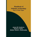 Handbook of Alabama Archaeology: Part I, Point Types