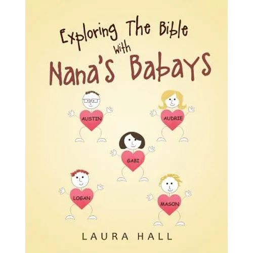 Exploring The Bible With Nana's Babays