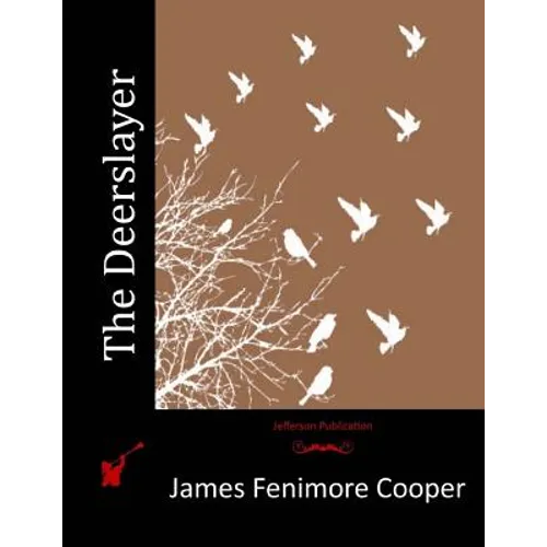 The Deerslayer
