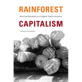 Rainforest Capitalism: Power and Masculinity in a Congolese Timber Concession