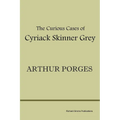 The Curious Cases of Cyriack Skinner Grey
