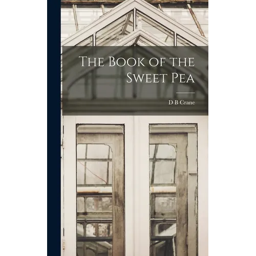 The Book of the Sweet Pea