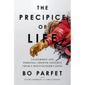 The Precipice of Life: Leadership and Personal Growth Insights from a Mountaineer's Edge