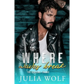 Where Waves Break: A Nanny/Single Father Romance