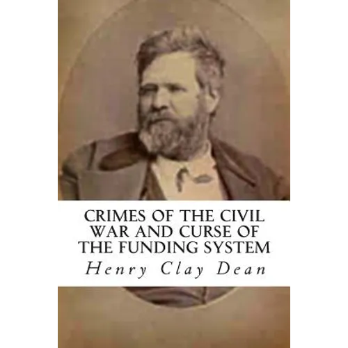 Crimes of the Civil War and Curse of the Funding System