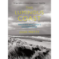 This Luminous Coast: Walking England's Eastern Edge