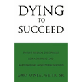 Dying To Succeed