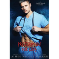 Prescription for Love: (Road to Blissville, #7)