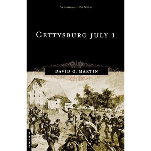 Gettysburg, July 1