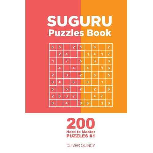 Suguru - 200 Hard to Master Puzzles 9x9 (Volume 1)