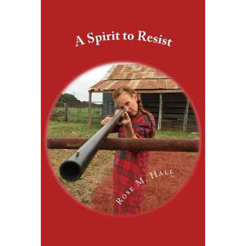 A Spirit to Resist