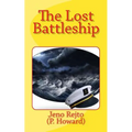 The Lost Battleship