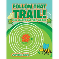 Follow That Trail! Fun Mazes for 3rd Grade