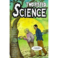 Two-Fisted Science