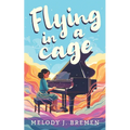 Flying in a Cage
