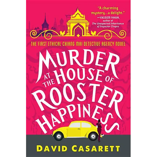 Murder at the House of Rooster Happiness