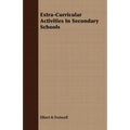 Extra-Curricular Activities In Secondary Schools