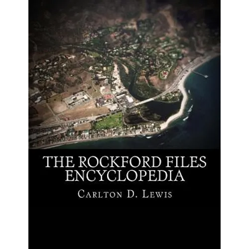The Rockford Files Encyclopedia